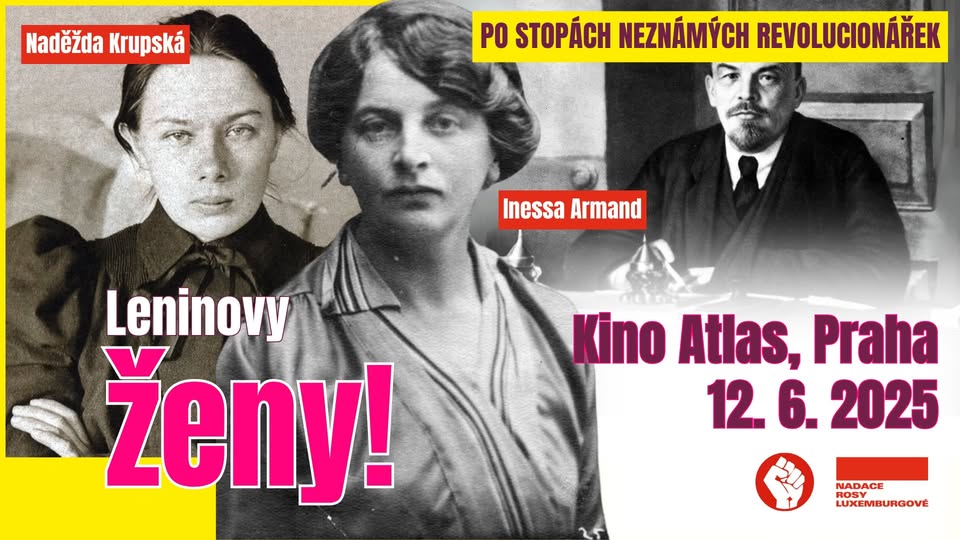 Po stopách neznámých revolucionářek: 1. díl - Leninovy ženy