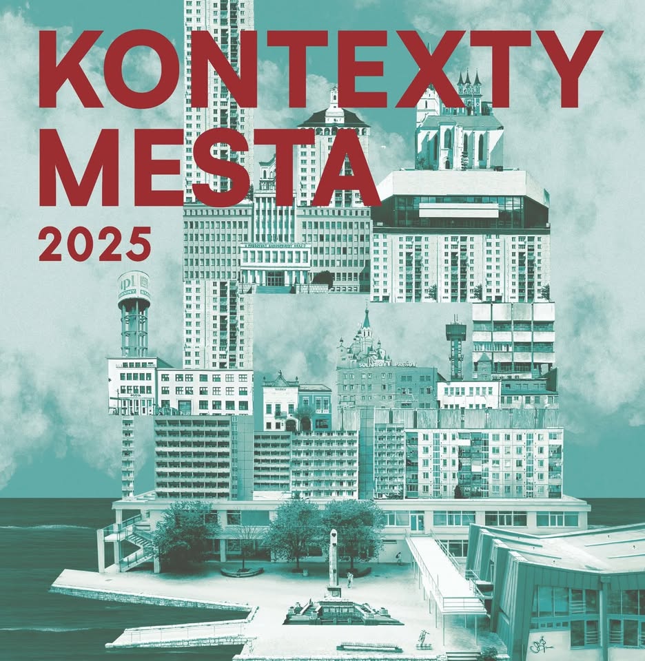 KONTEXTY MESTA 2025 - Umelecké intervencie v Prešove