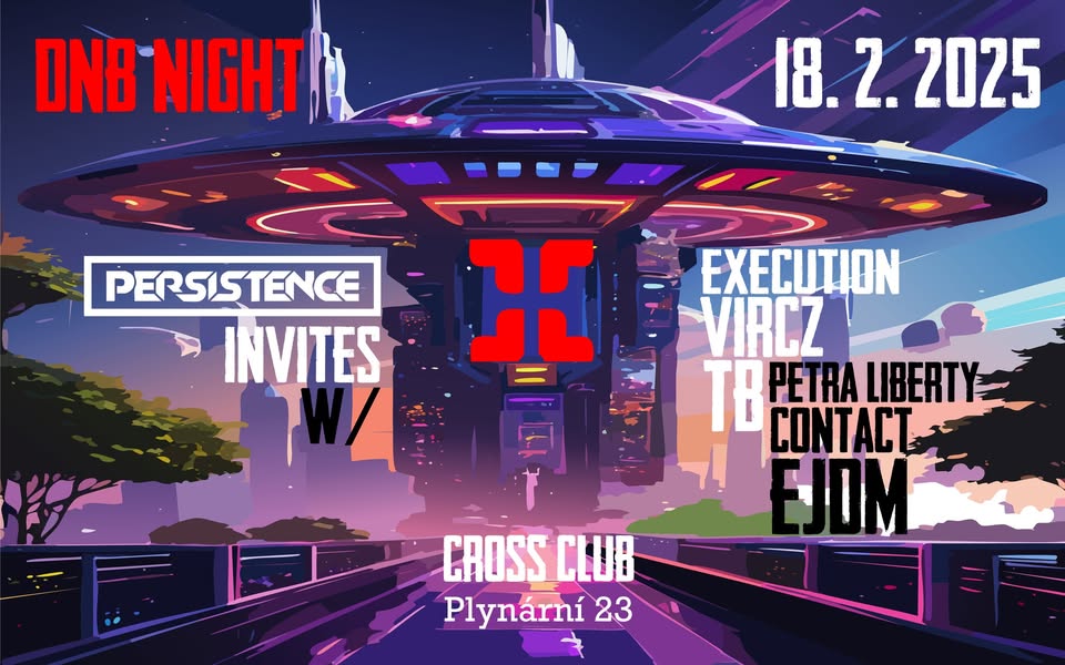Persistence Invites w/ Ejdm, Petra Liberty, Contact & ???