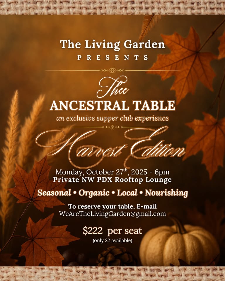 Thee Ancestral Table: an Exclusive Supper Club Experience - Harvest Edition