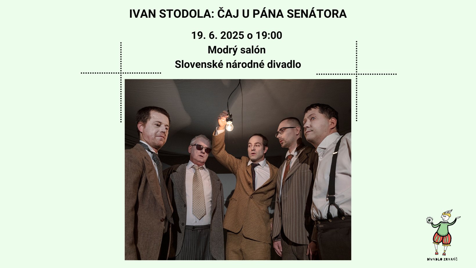 Ivan Stodola / Čaj u pána senátora (19. repríza v SND)