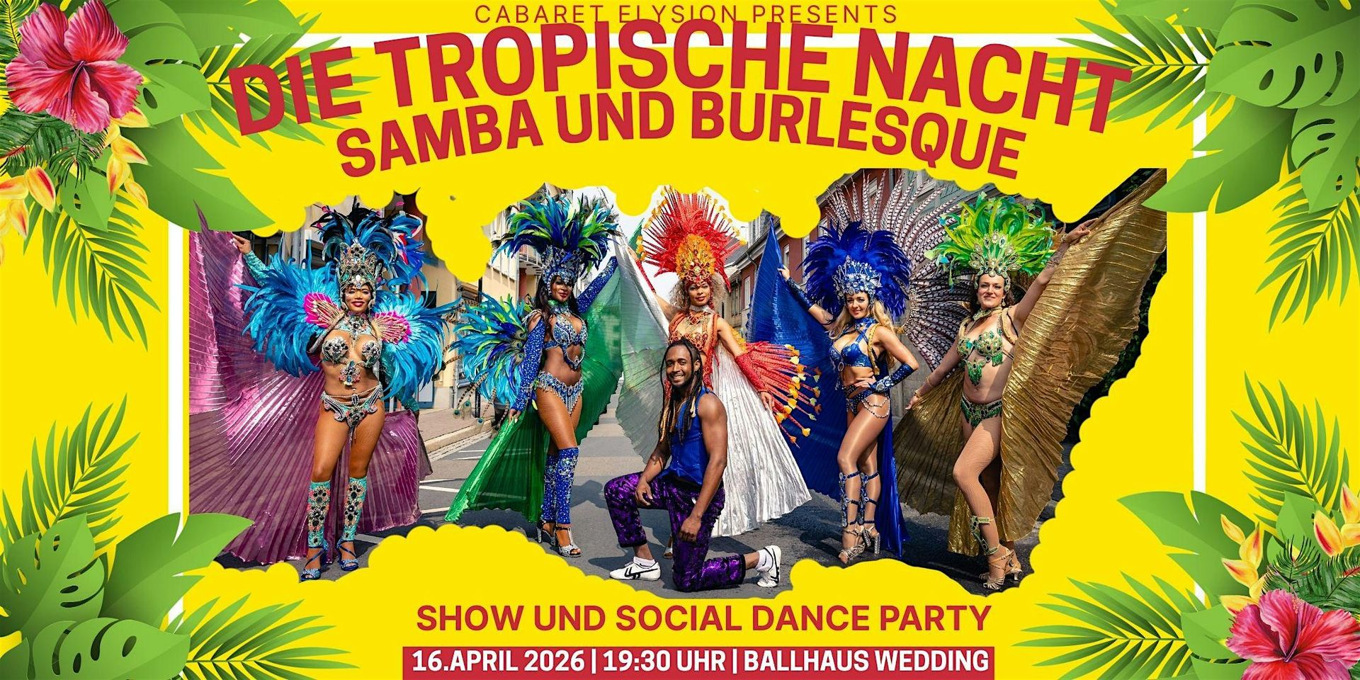 Cabaret Elysion - Die tropische Nacht - Samba und Burlesque