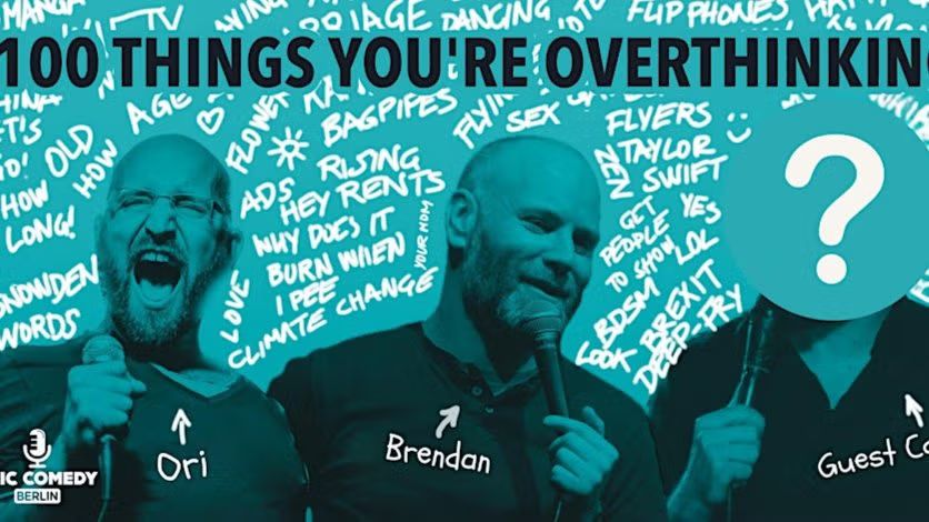 100 Things You're Overthinking: An Improv Stand-up Comedy Game Show!