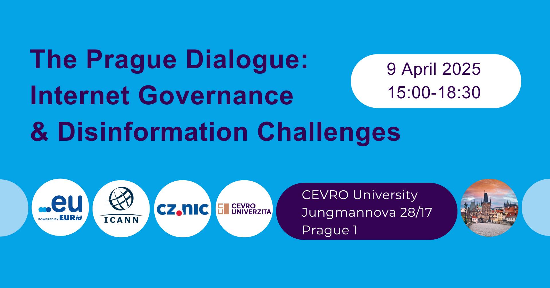 The Prague Dialogue: Internet Governance & Disinformation Challenges