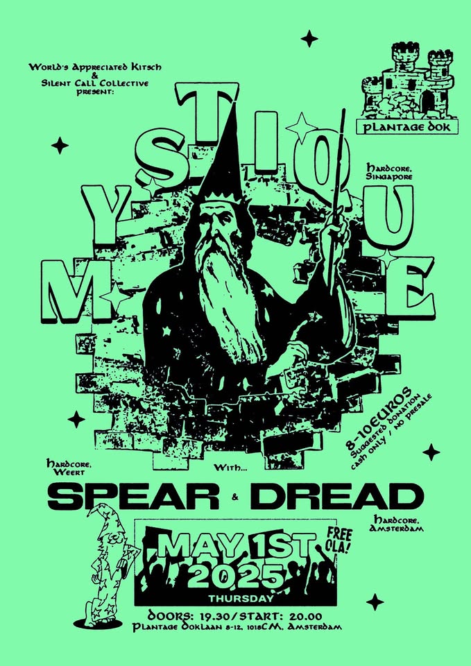 WAK & Silent Call present: Mystique (SG), Spear & Dread at Plantage Dok