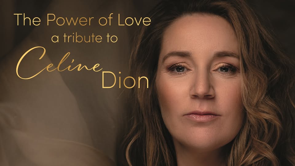 The Power of Love | A Tribute to Céline Dion (première)