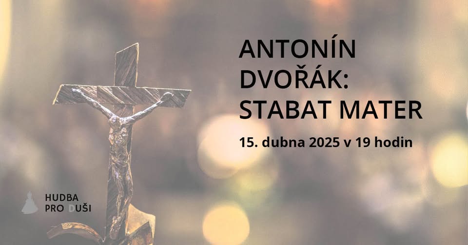 Antonín Dvořák: Stabat Mater VYPRODÁNO