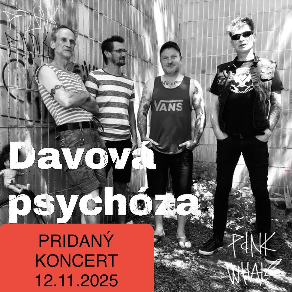 DAVOVÁ PSYCHÓZA 2025 TOUR