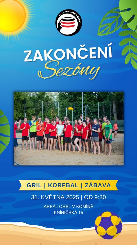 ZAKONČENÍ SEZÓNY 2024/2025 - SOBOTA 31.5.2025