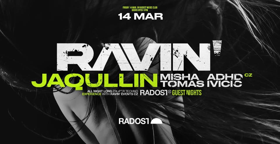Ravin' | Jaqullin (cz) _ MisHa _ ADHD _ Tomas Ivicic
