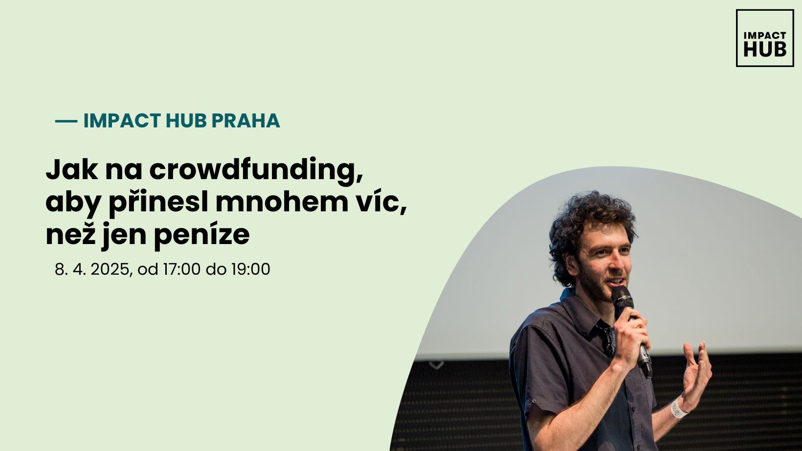 Jak na crowdfunding, aby přinesl mnohem víc, než jen peníze | offline i stream
