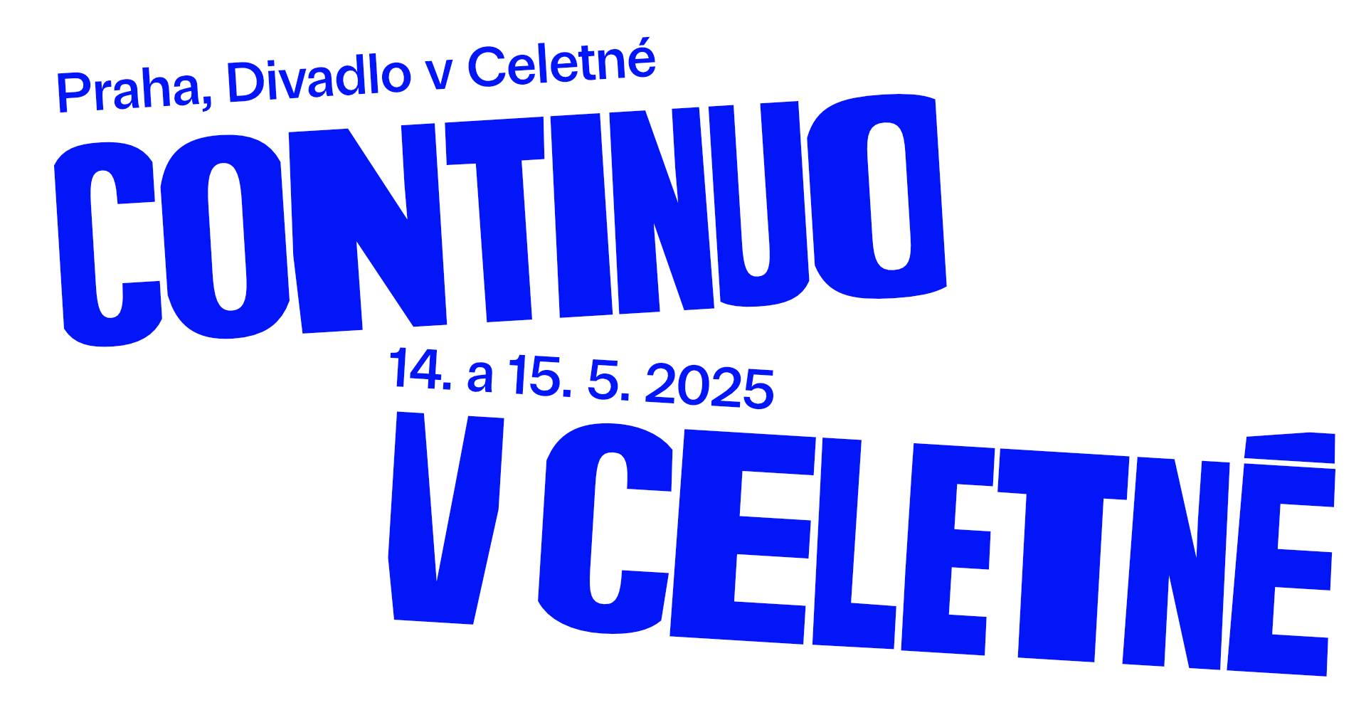 CONTINUO V CELETNÉ: Nositelé, s.r.o. & Closing time