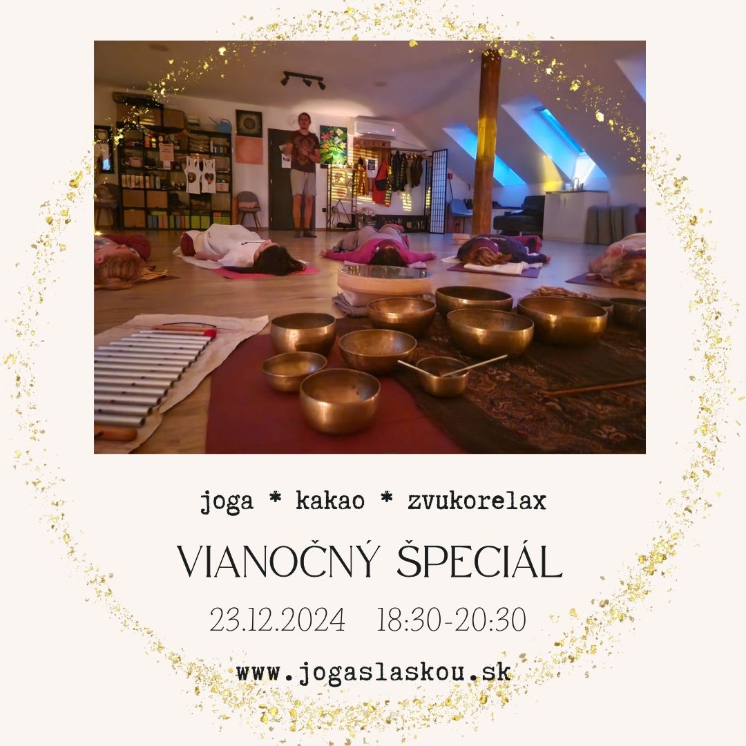 VIANOČNÝ ŠPECIÁL - joga, kakao a zvukorelax