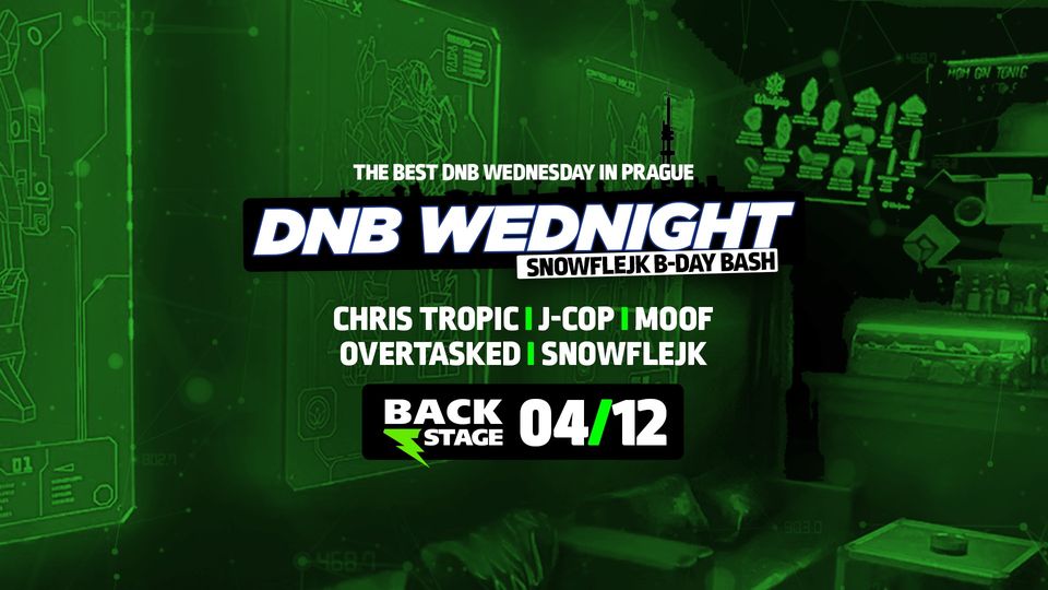 DNB Wednight - Snowflejk B-Day Bash | 4.12.24