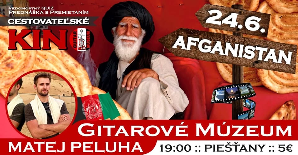 AFGANISTAN :: Cestovateľské Kino & Quiz