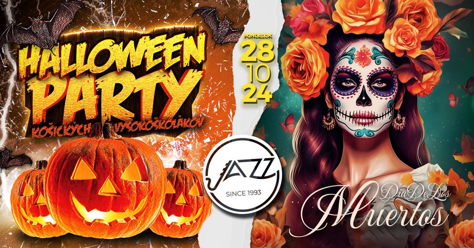 HALLOWEEN Párty 🧛‍♂ 28.10.2024 - Pondelok 🧟‍♀ JAZZ Club Košice 🎃