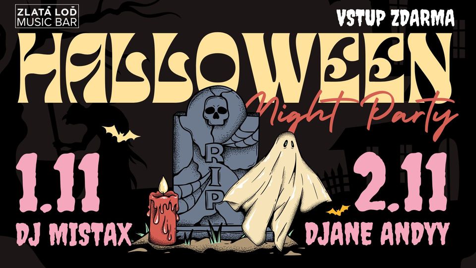 ► HALLOWEEN night party ► Zlatá Loď - Music bar ◄