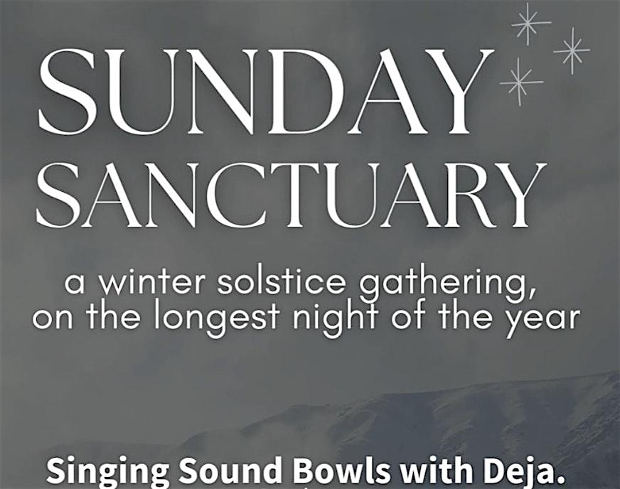 Sunday Sanctuary: Winter Solstice