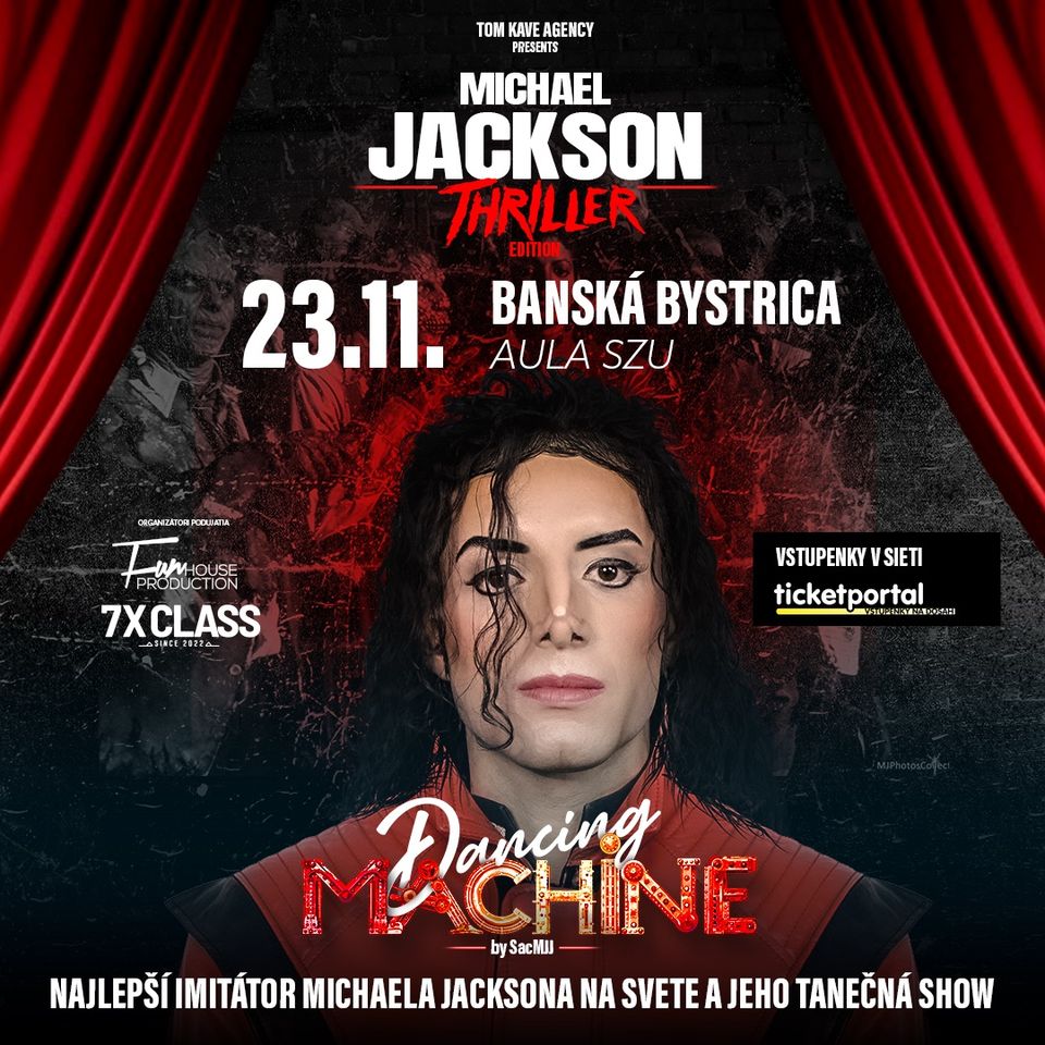 DANCING MACHINE MICHAEL JACKSON TRIBUTE - THRILLER EDITION