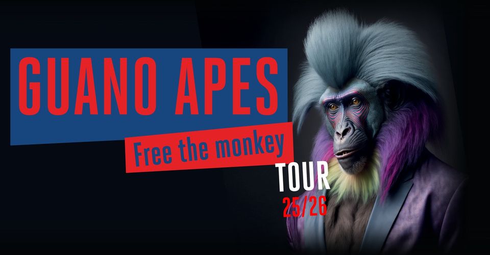 GUANO APES - Free The Monkey Tour 2025/26 - PRAHA, Lucerna - NOVÝ TERMÍN - VYPRODÁNO!