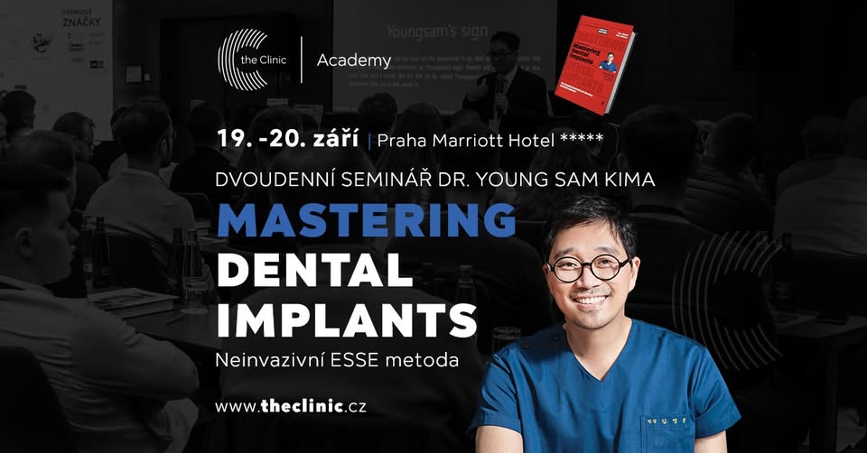 Mastering Dental Implants - přednáška Dr. Young Sam Kima