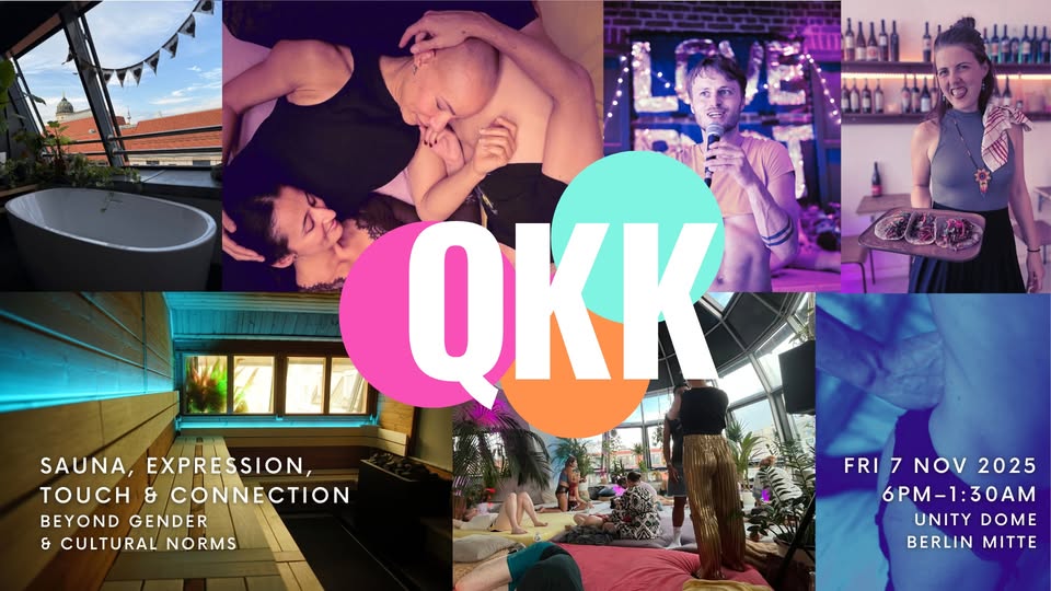 QKK: sauna, expression, touch and connection beyond gender & cultural norms