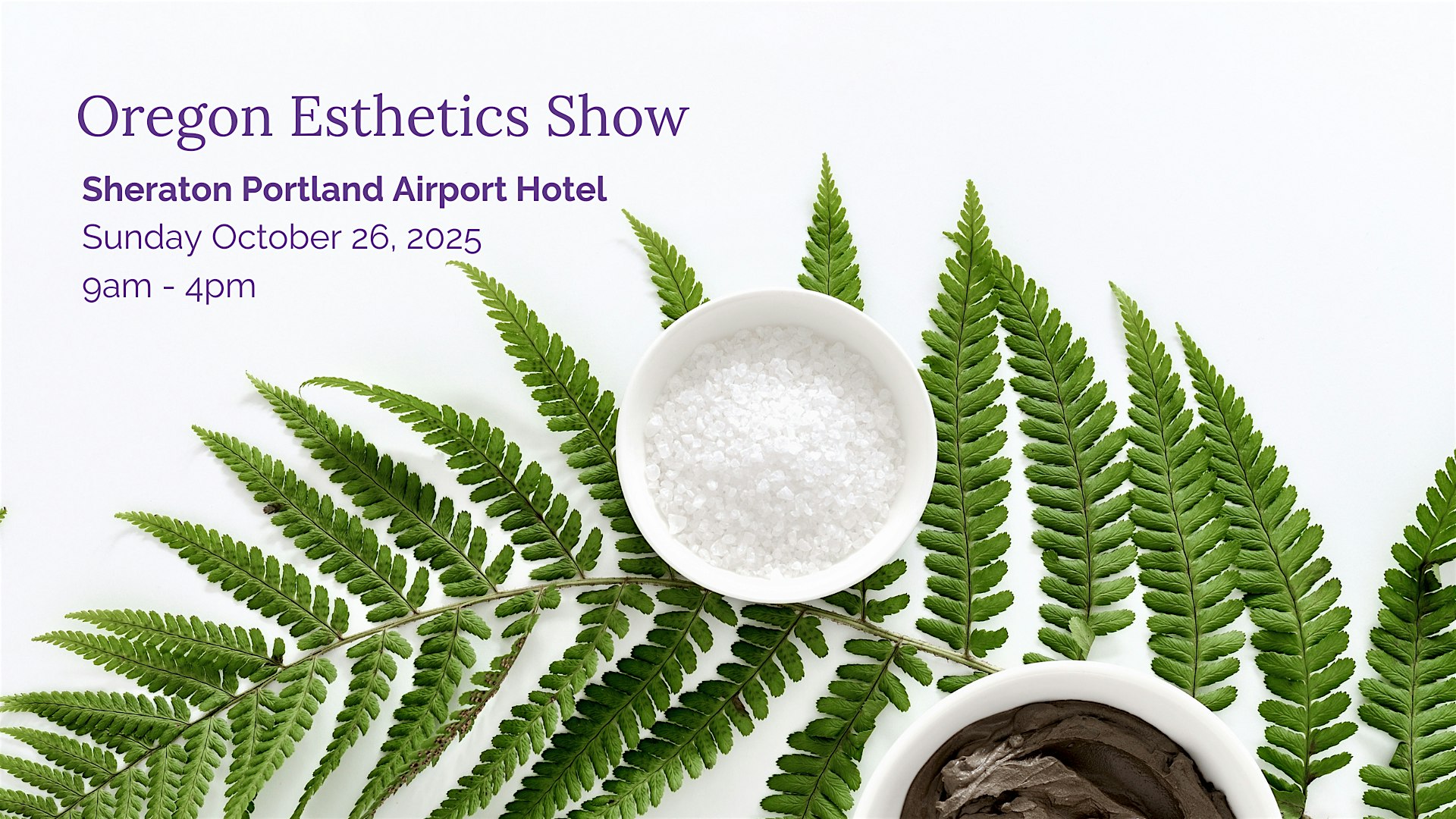 2025 Oregon Esthetics Show