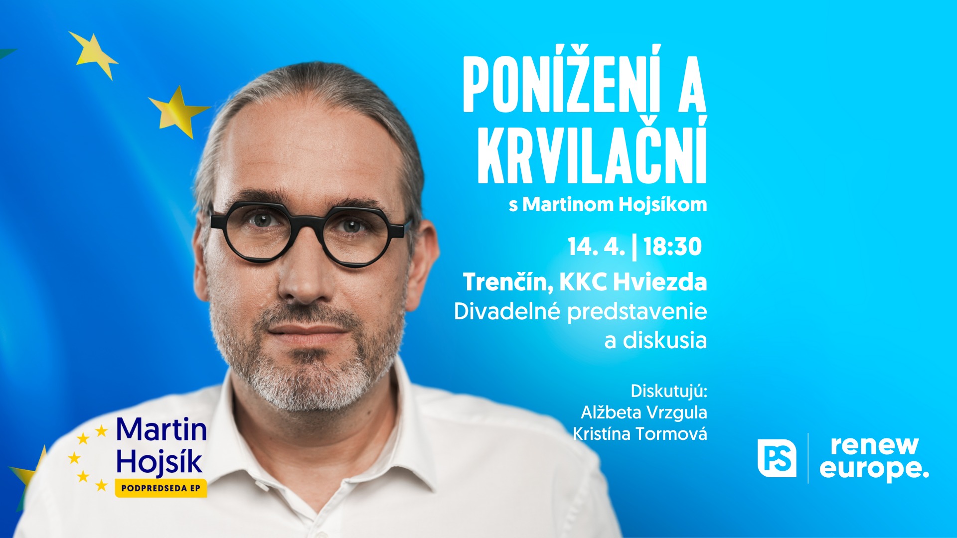 Ponížení a krvilační s Martinom Hojsíkom (diskusia a divadlo)