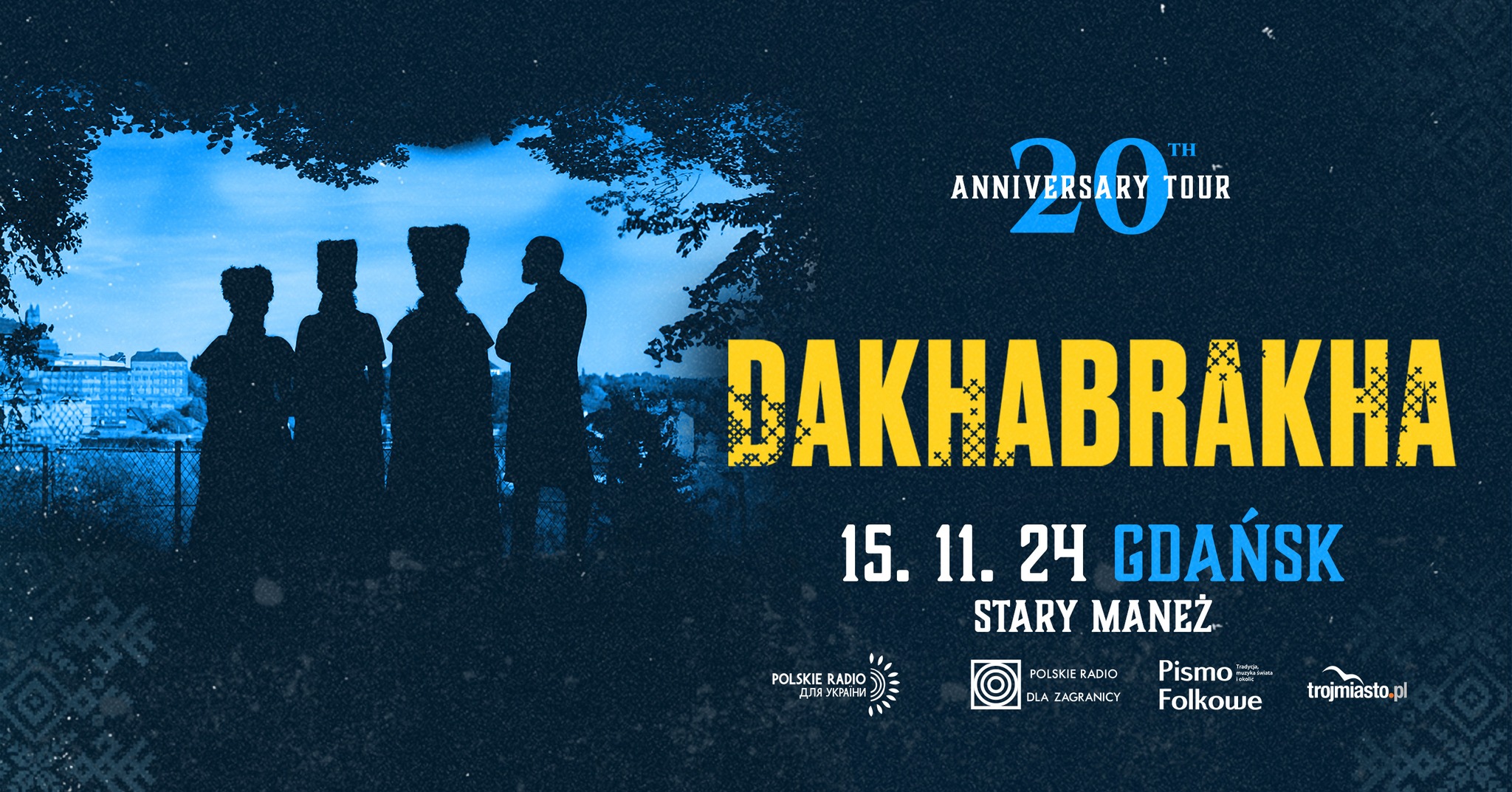 DakhaBrakha • Gdańsk