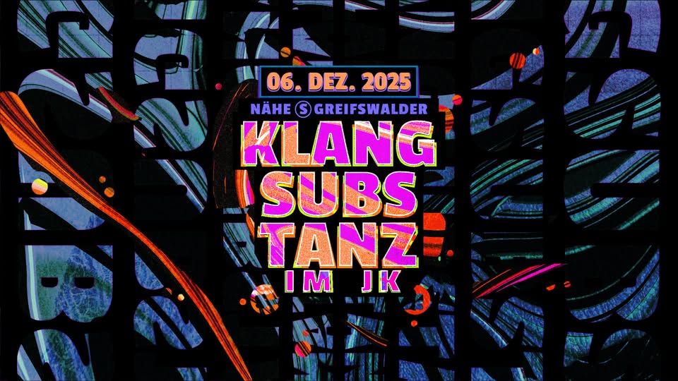 KlangSubsTanz im JK