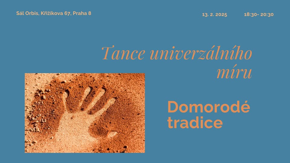 Tance univerzálního míru - Domorodé tradice