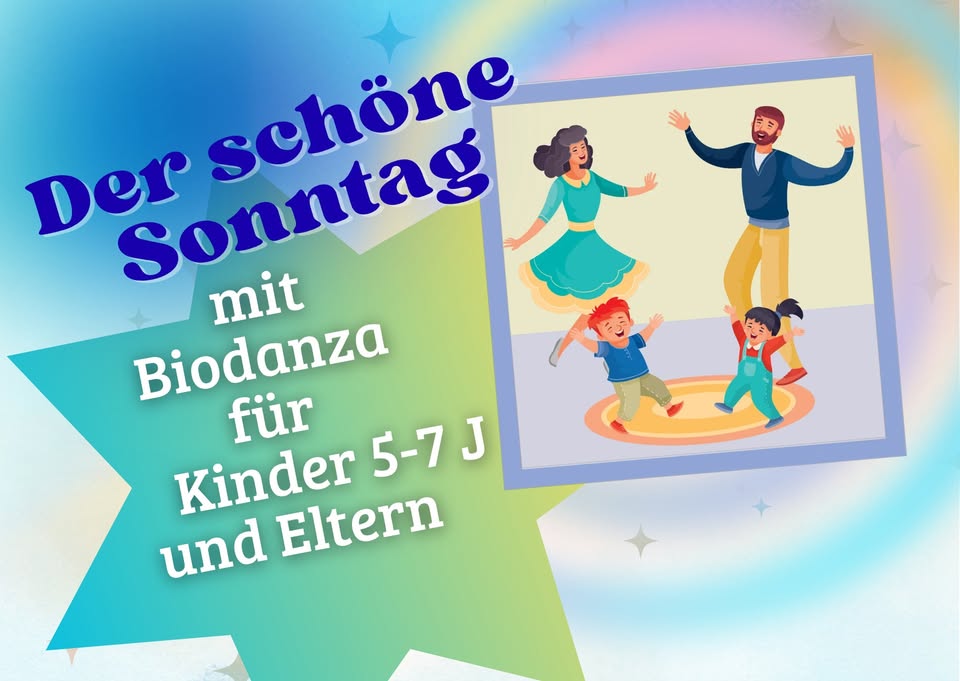 Der schöne Sonntag Biodaza für Eltern und Kinder 5-7 J