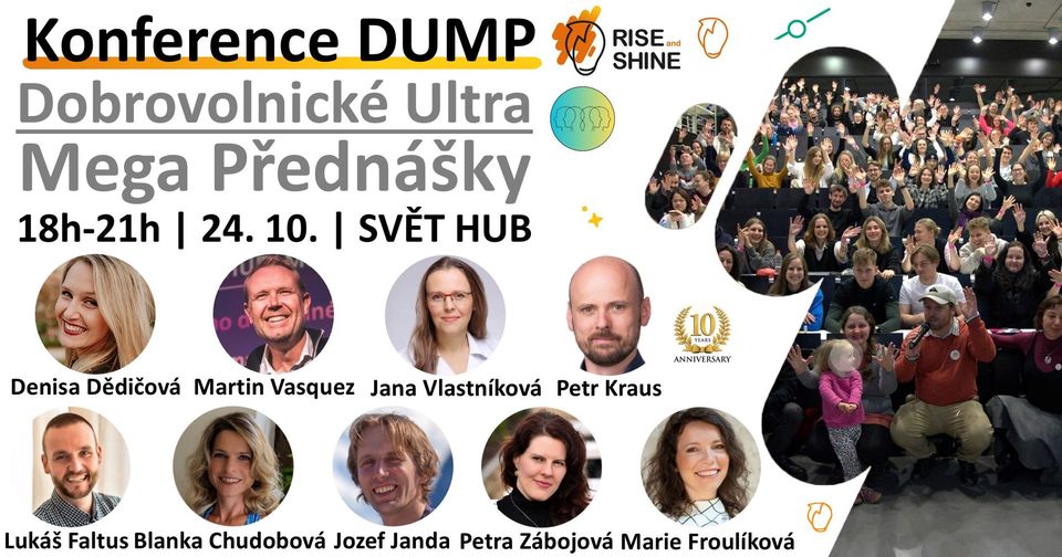 Rise and Shine: DUMP výroční konference k 10 letům