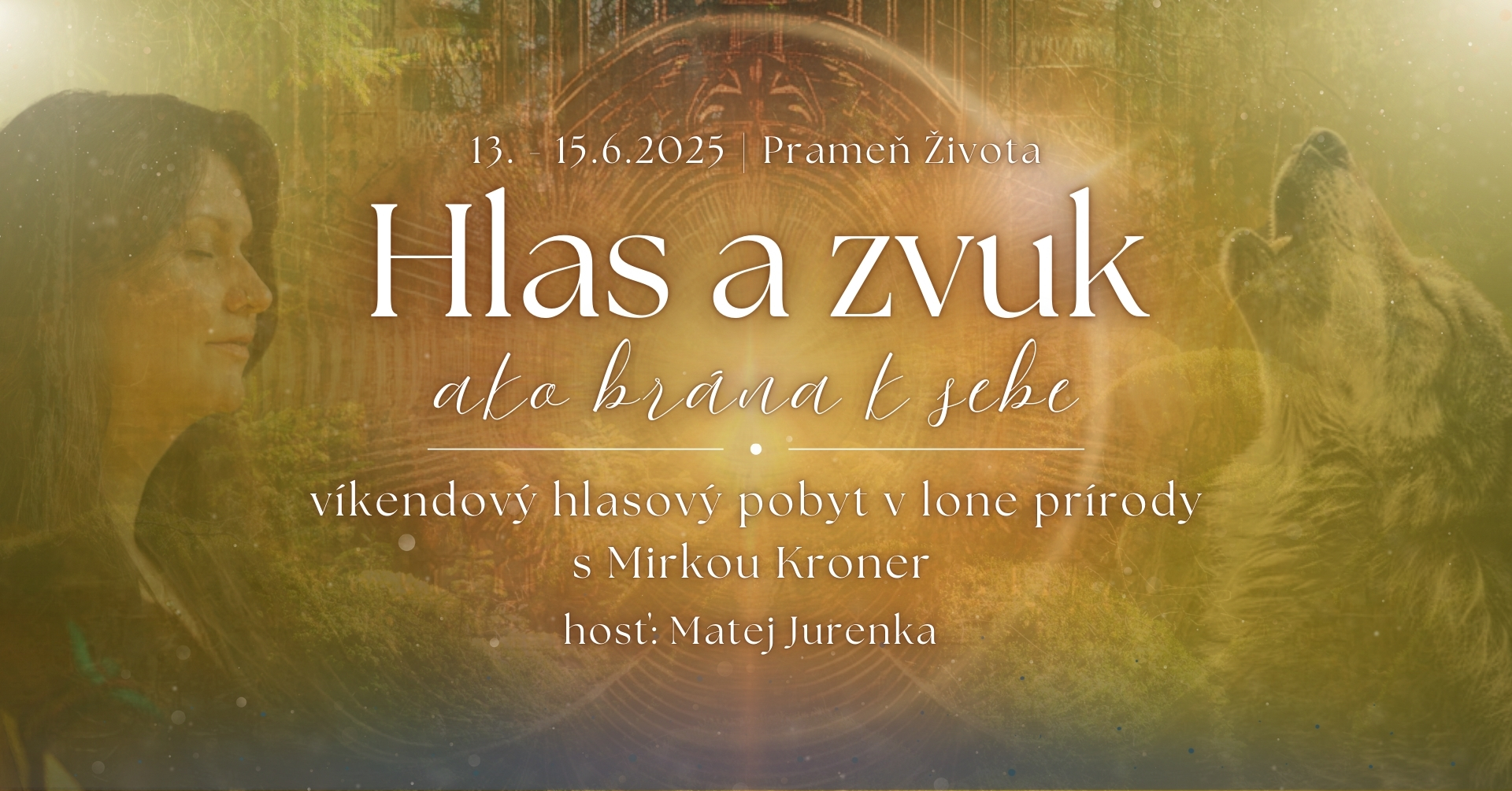 Hlas a zvuk ako brána k sebe | víkendový hlasový pobyt na Prameni Života 🌿
