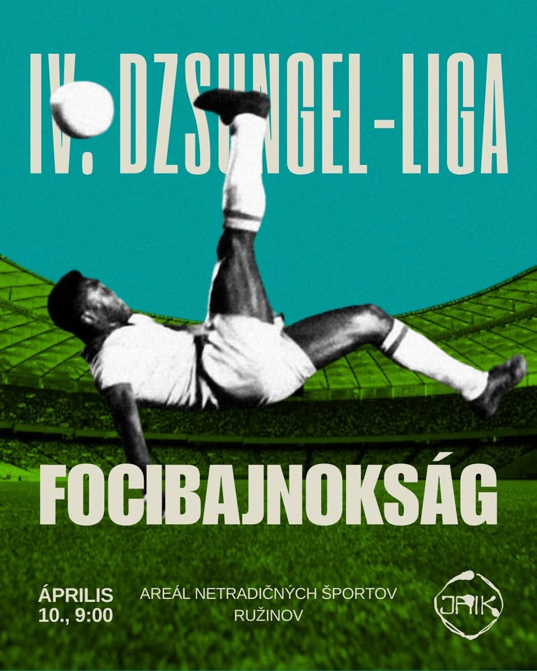 IV. Dzsungel-liga focibajnokság | VI. Pozsonyi Ifjúsági Napok