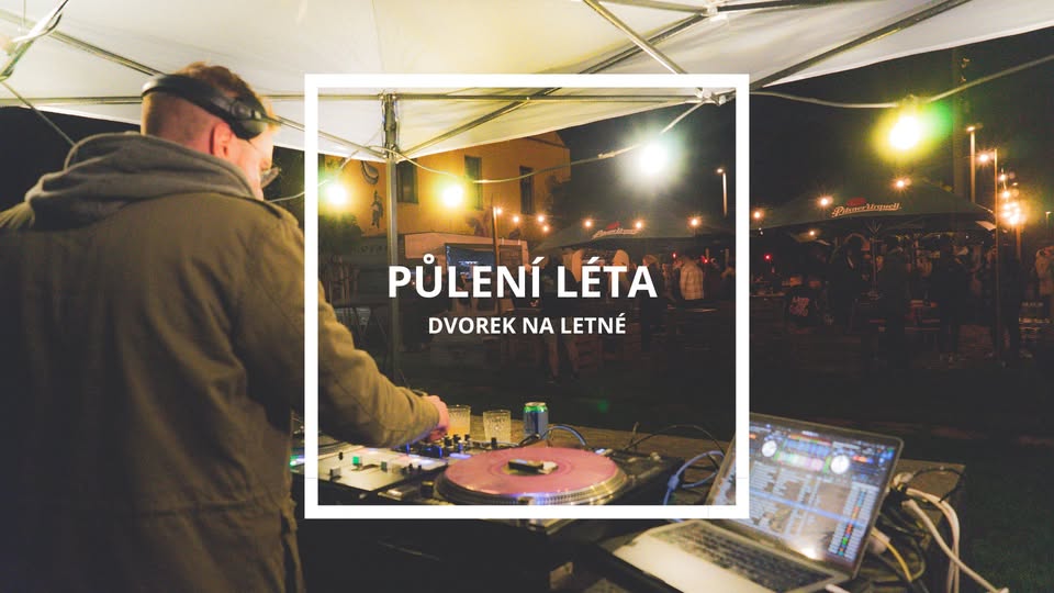 ☀️ PŮLENÍ LÉTA NA DVORKU