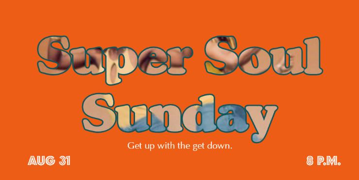 Super Soul Sunday