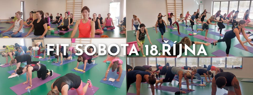 FIT SOBOTA 18. ŘÍJNA 2025 - FIT DANCE, POSILOVÁNÍ, ZDRAVOTNÍ CVIČENÍ