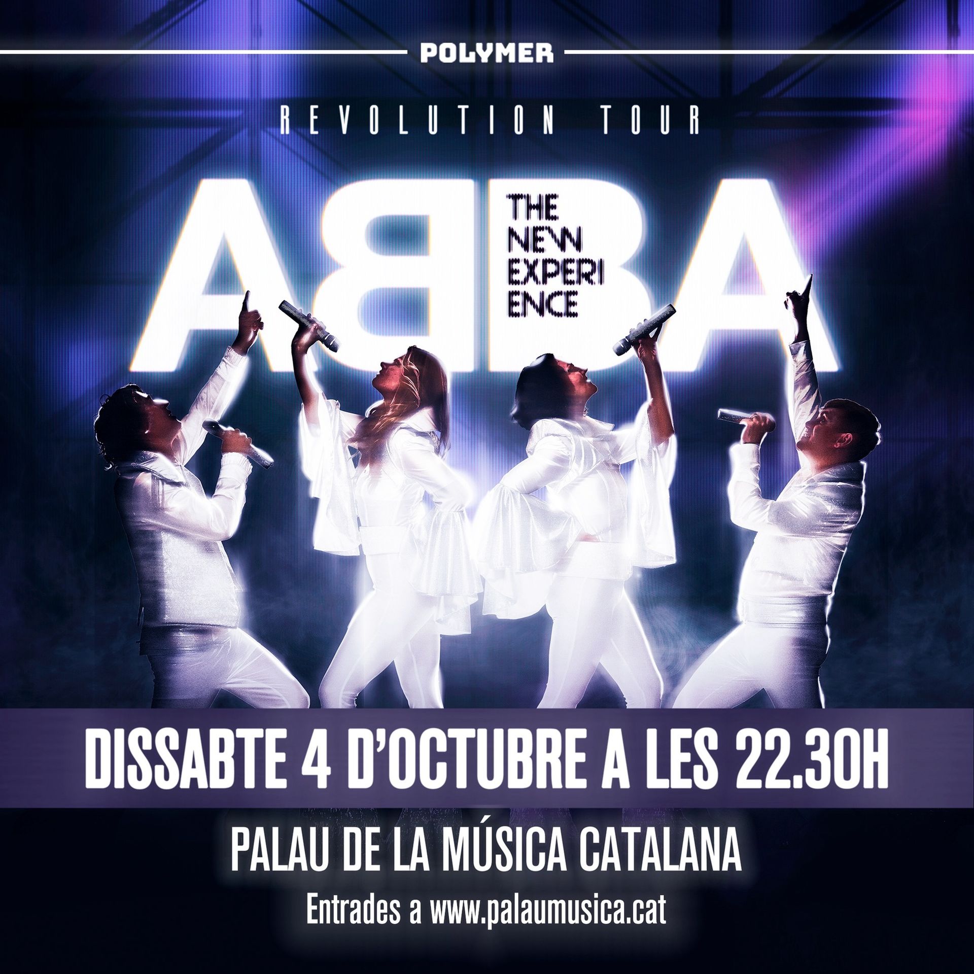ABBA THE NEW EXPERIENCE . PALAU DE LA MÚSICA CATALANA