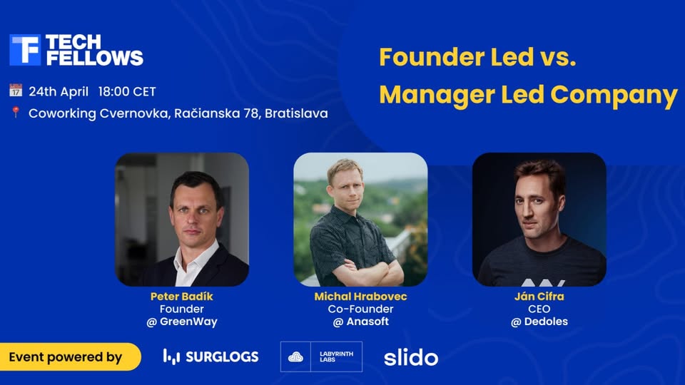 TechFellows Meetup #8 Founder vs. Manager Led Company