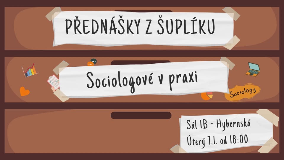 Přednášky z Šuplíku: Sociologové v praxi