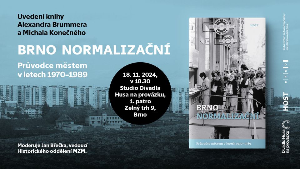 Brno normalizační — uvedení knihy Alexandra Brummera a Michala Konečného