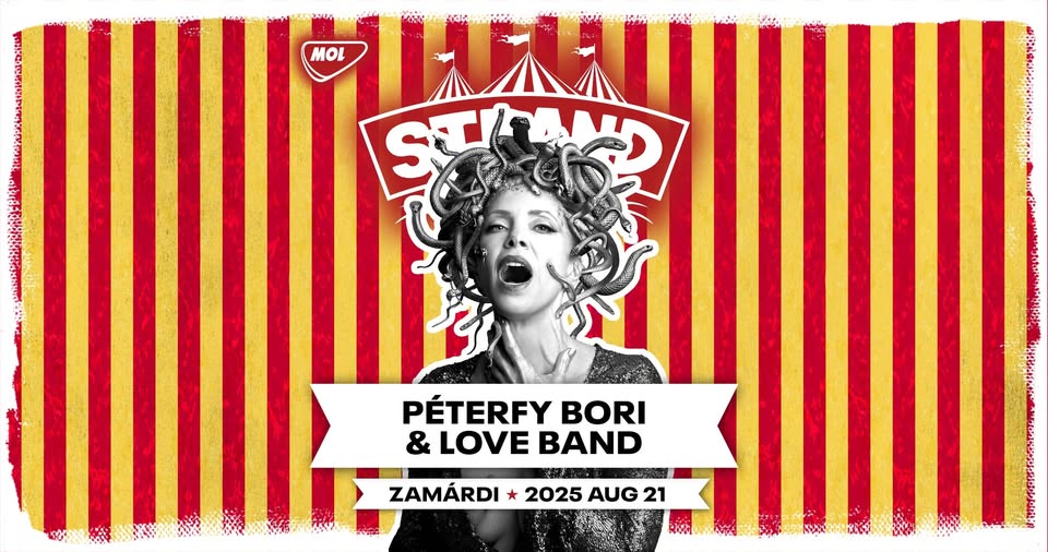 Péterfy Bori & Love Band / STRAND Fesztivál / 2025.08.21. 23:45-01:00