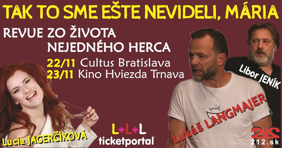 TAK TO SME EŠTE NEVIDELI, MÁRIA
