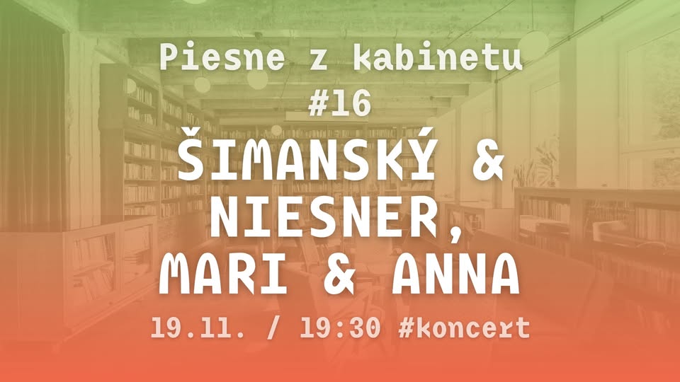 Piesne z kabinetu #16:  Šimanský & Niesner (CZ) / Mari & Anna (CZ/DE)