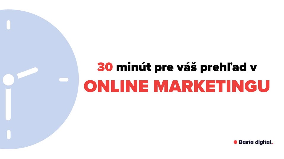 30 minút pre váš prehľad v online marketingu - august 2025
