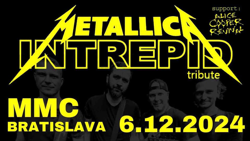 LIVE METALLICA SHOW v podaní skupiny INTREPID