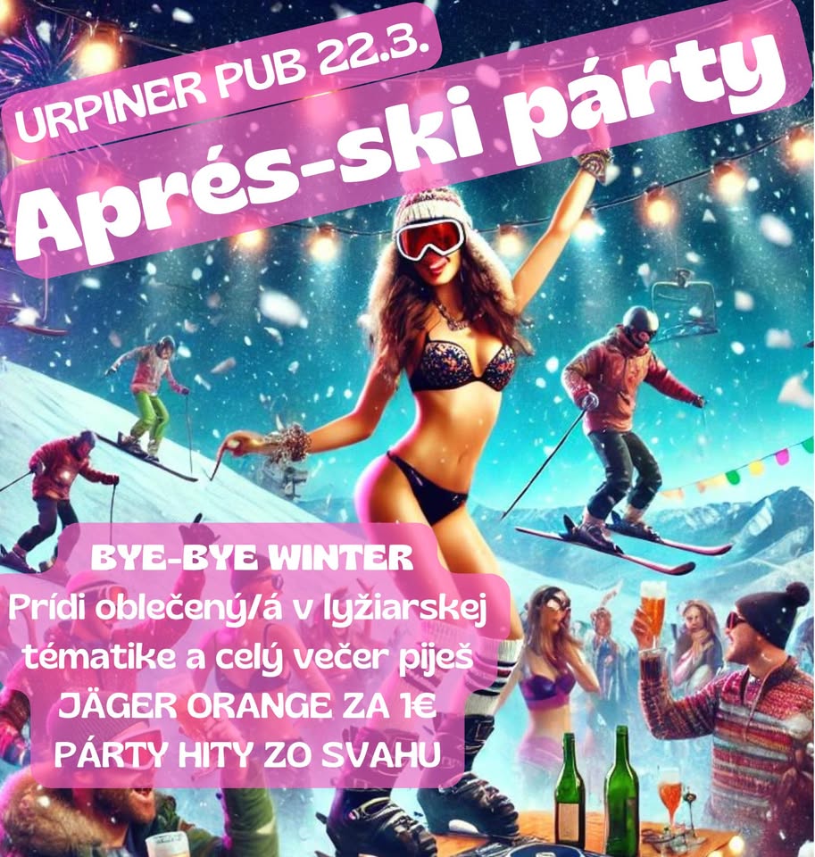 APRÉS-SKI PÁRTY