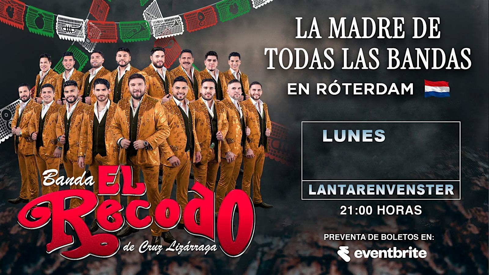 LA BANDA EL RECODO EN ROTERDAM