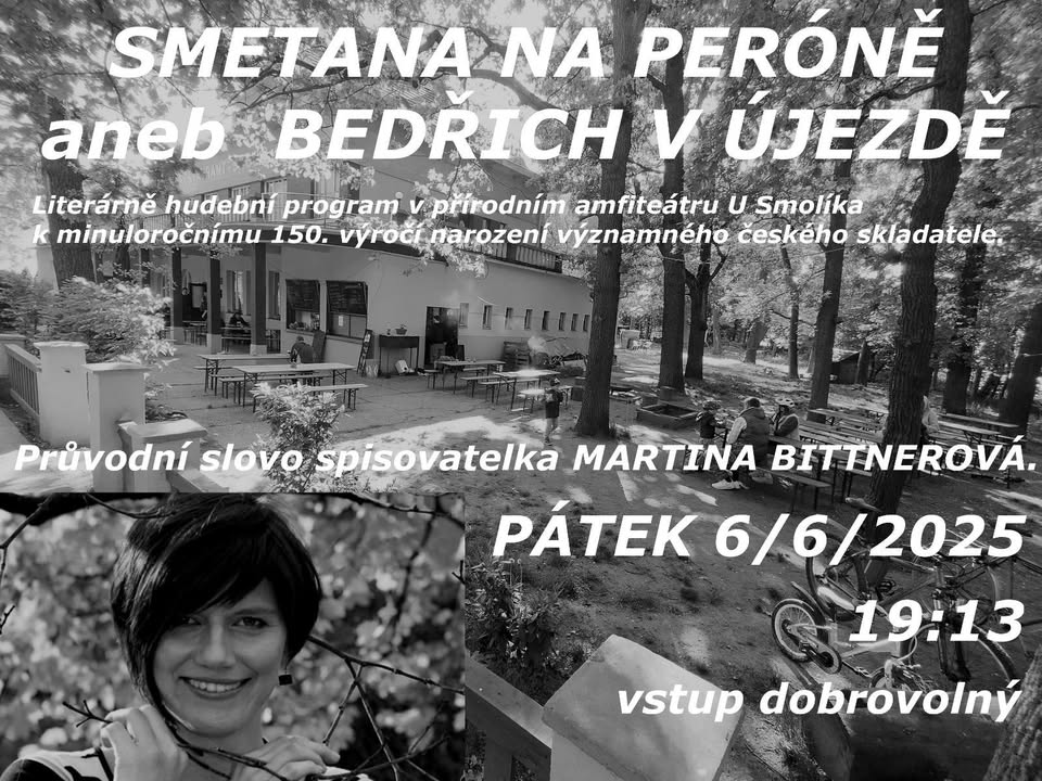 SMETANA NA PERÓNĚ ANEB BEDŘICH V ÚJEZDĚ